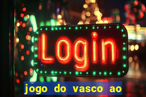 jogo do vasco ao vivo em hd